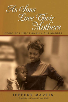 As Sons Love Their Mothers