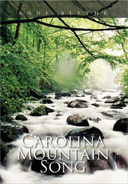 Carolina Mountain Song - 9781456825508