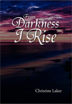 From Darkness I Rise - 9781462853670