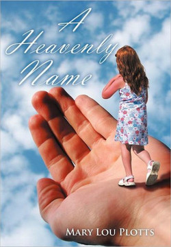 A Heavenly Name - 9781465311139