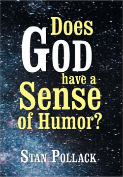 Does God have a Sense of Humor? - 9781453519066
