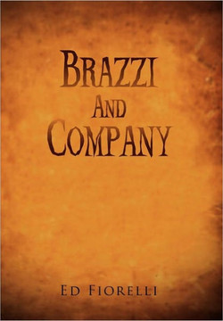 Brazzi and Company - 9781456899943
