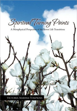Spiritual Turning Points - 9781456825713