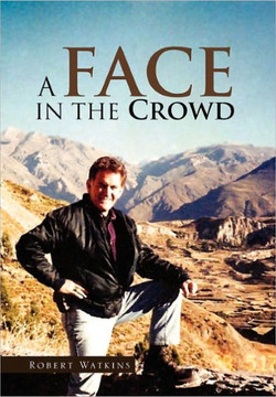 A Face in the Crowd - 9781456837846