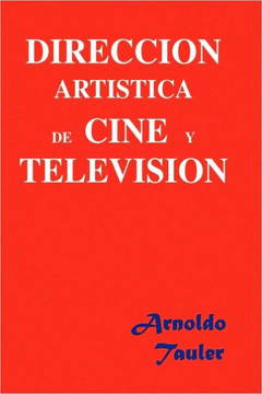 Direccion Art??tica de Cine Y Televisi??