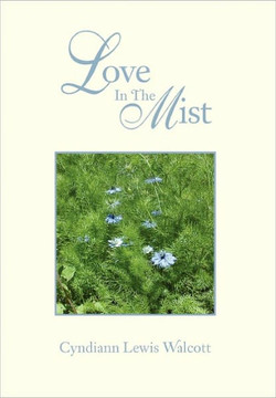 Love In The Mist - 9781456887186