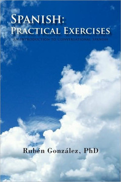 Spanish: Practical Exercises - 9781441526656