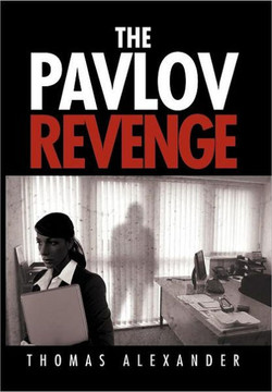 The Pavlov Revenge - 9781469143057