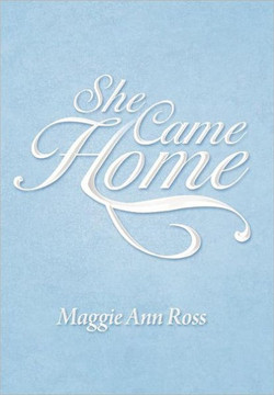 She Came Home - 9781469180717