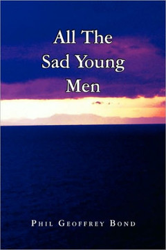 All the Sad Young Men - 9781441562364
