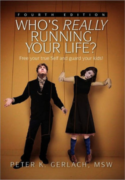 Who's Really Running Your Life? Fourth Edition - 9781456875053