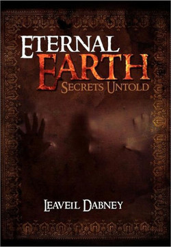 Eternal Earth: Secrets Untold - 9781465364265