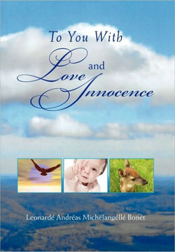 To You with Love and Innocence - 9781453505762