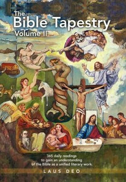The Bible Tapestry Volume II - 9781465307057