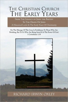 The Christian Church the Early Years - 9781441524645