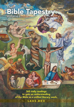 The Bible Tapestry Volume I - 9781465307415