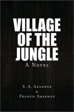 Village of the Jungle - 9781441543721