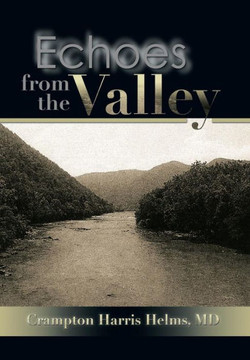 Echoes from the Valley - 9781483670188