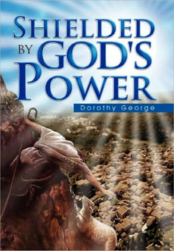 Shielded by God's Power - 9781456800468