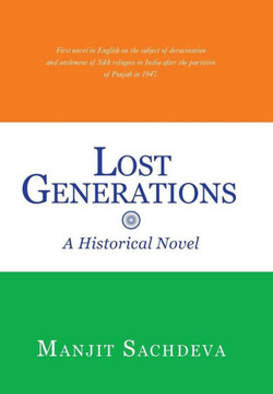Lost Generations: A Historical Novel - 9781483667713