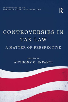 Controversies in Tax Law: A Matter of Perspective