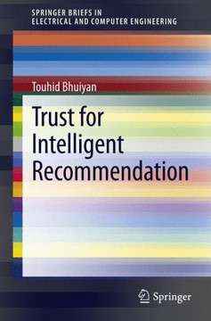 Trust for Intelligent Recommendation