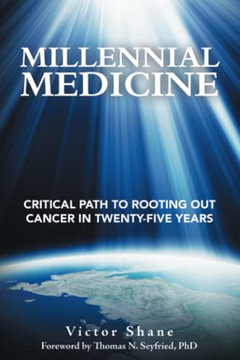 Millennial Medicine: Critical Path To Rooting Out Cancer In Twenty-Five Years