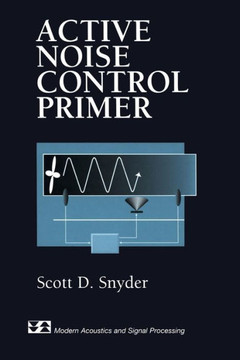 Active Noise Control Primer Active Noise Control Primer