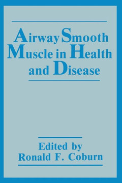 Airway Smooth Muscle in Health and Disease Airway Smooth Muscle in Health and Disease