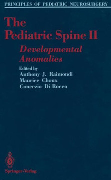 The Pediatric Spine II: Developmental Anomalies