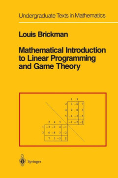Mathematical Introduction to Linear Programming and Game Theory