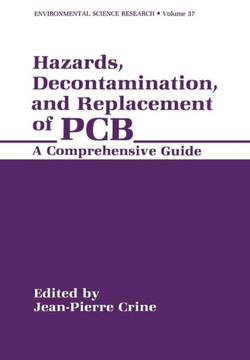 Hazards, Decontamination, and Replacement of PCB: A Comprehensive Guide