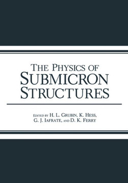 The Physics of Submicron Structures