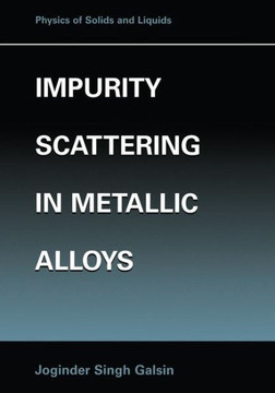 Impurity Scattering in Metallic Alloys