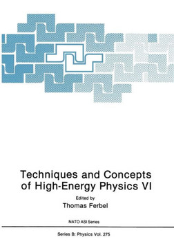 Techniques and Concepts of High-Energy Physics VI