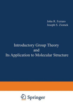 Introductory Group Theory and Its Application to Molecular Structure