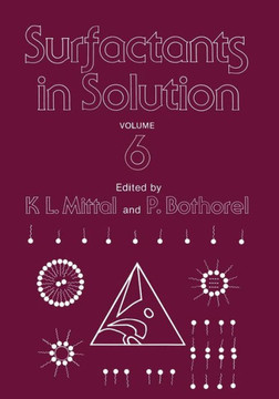 Surfactants in Solution: Volume 6
