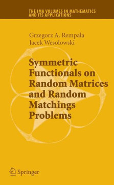 Symmetric Functionals on Random Matrices and Random Matchings Problems