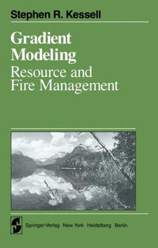 Gradient Modelling: Resource and Fire Management