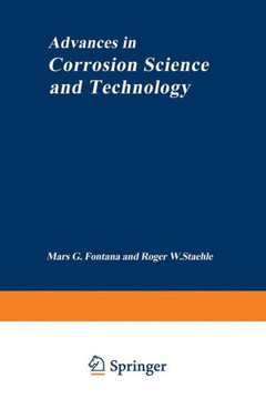 Advances in Corrosion Science and Technology: Volume 1