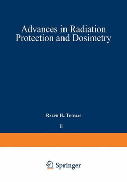 Advances in Radiation Protection and Dosimetry in Medicine