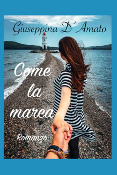 Come La Marea (Donne Moderne) (Italian Edition)