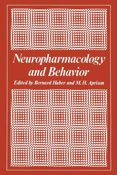 Neuropharmacology and Behavior Neuropharmacology and Behavior
