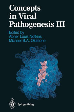 Concepts in Viral Pathogenesis III