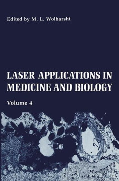 Laser Applications in Medicine and Biology: Volume 4