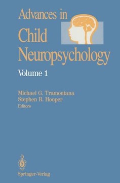 Advances in Child Neuropsychology - 9781461391470