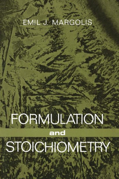 Formulation and Stoichiometry: A Review of Fundamental Chemistry