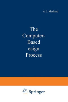 The Computer-Based Design Process