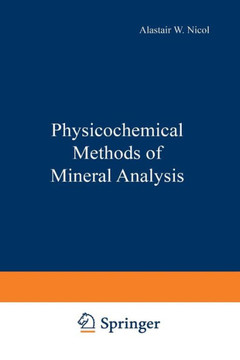 Physicochemical Methods of Mineral Analysis