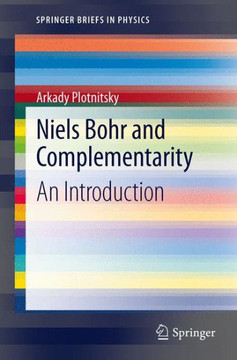 Niels Bohr and Complementarity: An Introduction